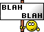 :blah: